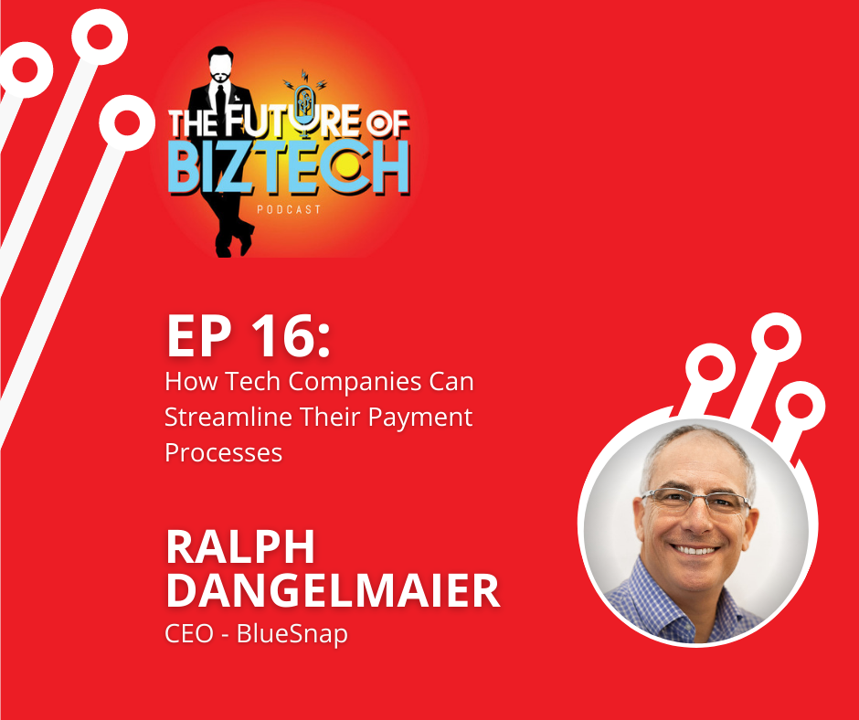 Ep16-RalphDangelmaier-CEO-BlueSnap.png